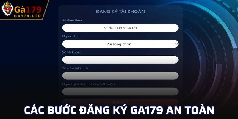 Hướng dẫn các bước đăng ký tài khoản GA179