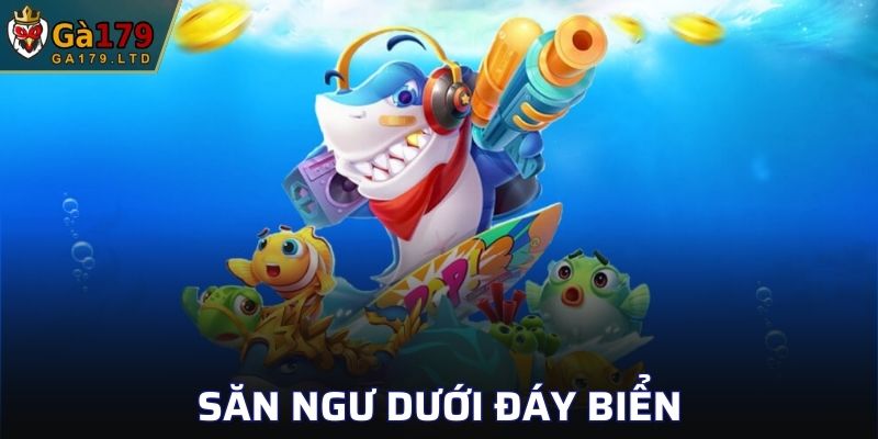 Săn ngư dưới đáy biển