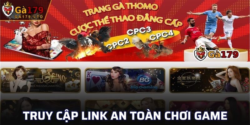 Truy cập link an toàn chơi game tại nhà cái nhận thưởng